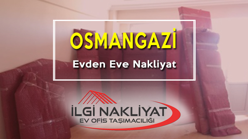 Osmangazi evden eve nakliyat